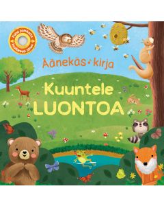 Kuuntele luontoa - Äänekäs kirja