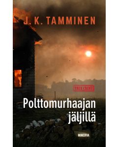 Polttomurhaajan jäljillä