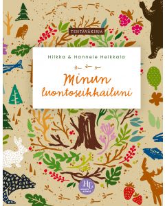 Minun luontoseikkailuni