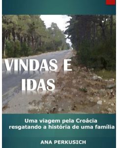 Vindas e Idas