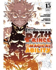 I Was Reincarnated as the 7th Prince so I Can Take My Time Perfecting My Magical Ability 15